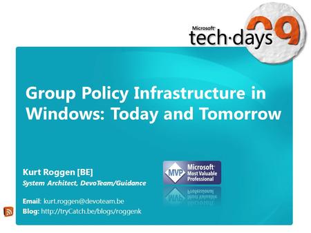 Group Policy Infrastructure in Windows: Today and Tomorrow