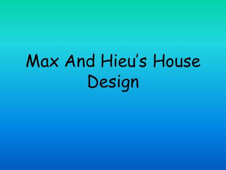 Max And Hieu’s House Design. Entry Hallway= 12mx1.25mx2.5m extra 60cmcm in width on right while passing coat hangers and shoe racks on first right which.