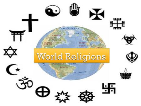  An organized system of beliefs, ceremonies, and rules used to worship a god or a group of gods.  Characteristics of Religions: Establish basic ethical.
