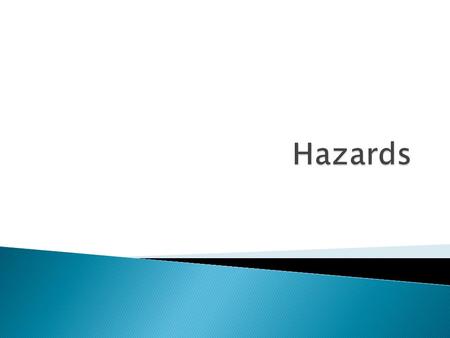  natural environment presents hazards and offers opportunities for human activities.  Reference should be made to the hazards posed by volcanic eruptions,