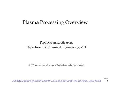 Plasma Processing Overview