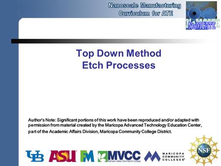 Top Down Method Etch Processes