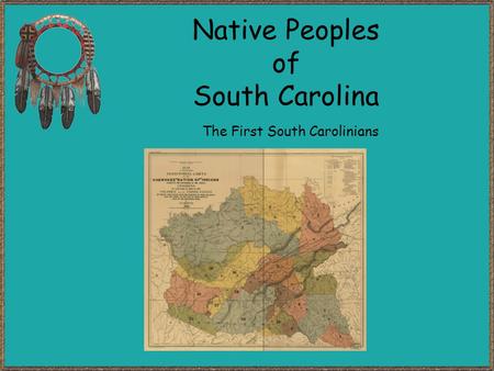 Native Peoples of South Carolina