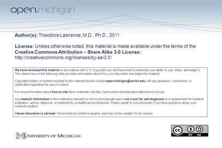 1 Author(s): Theodore Lawrence, M.D., Ph.D., 2011