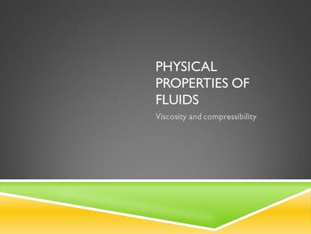 Physical Properties of Fluids