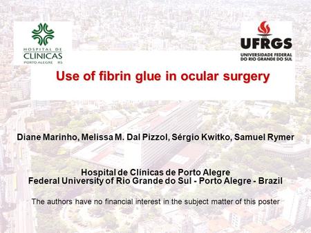 Use of fibrin glue in ocular surgery
