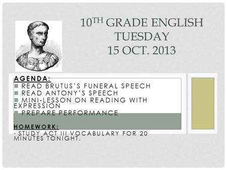 10th Grade English Tuesday 15 Oct. 2013