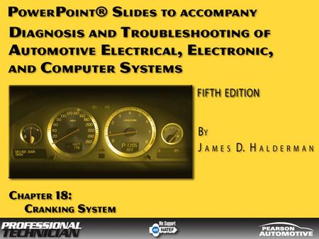 OBJECTIVES After studying Chapter 18, the reader should be able to: Prepare for ASE Electrical/Electronic Systems (A6) certification test content area.
