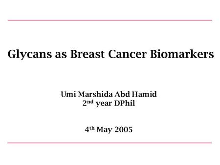 Glycans as Breast Cancer Biomarkers