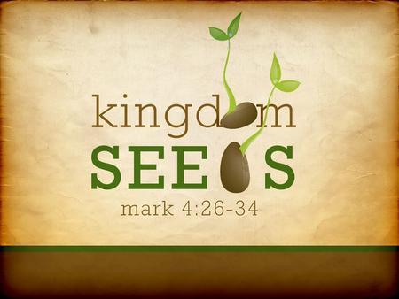 Sowing the seed of the word Acts 8: Mark 4:26-34(NASB) 26 And He was saying, “The kingdom of God is like a man who casts seed upon the soil; 27 and he.