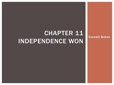 Chapter 11 Independence won