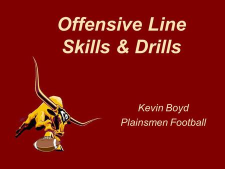 Offensive Line Skills & Drills