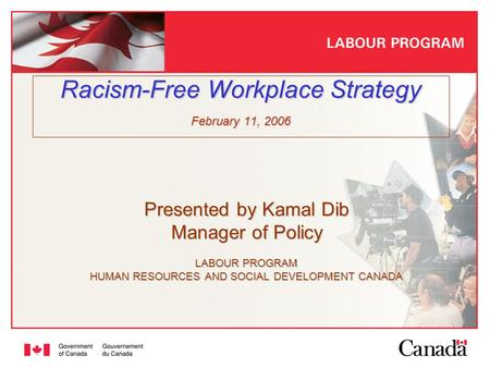 Racism-Free Workplace Strategy February 11, 2006