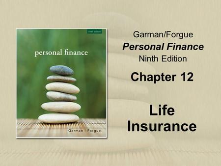 Chapter 12 Life Insurance.