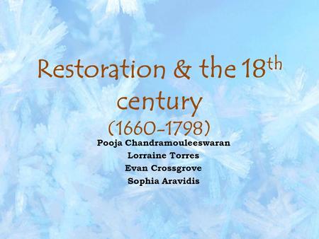 Restoration & the 18th century ( )