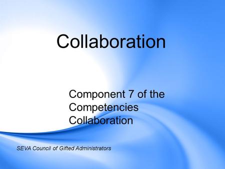 Component 7 of the Competencies Collaboration