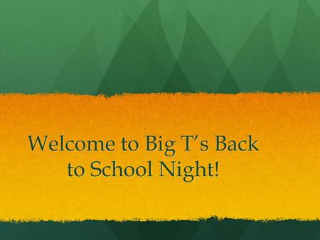 Welcome to Big T’s Back to School Night!. Vision Thompson School District will be the top literacy district in the state by 2018.