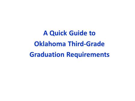 A Quick Guide to Oklahoma Third-Grade Graduation Requirements