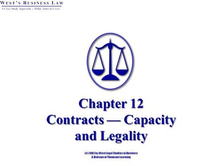 Chapter 12 Contracts — Capacity and Legality
