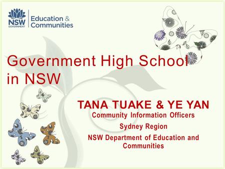 7 Government High School in NSW School systems in NSW.