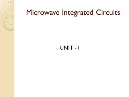 Microwave Integrated Circuits