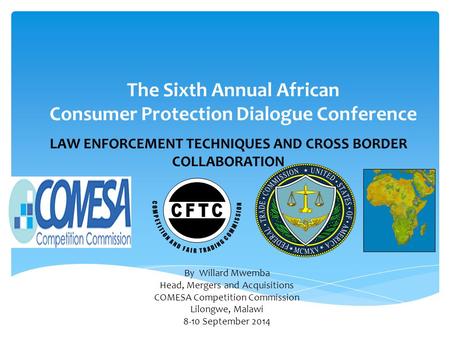 The Sixth Annual African Consumer Protection Dialogue Conference