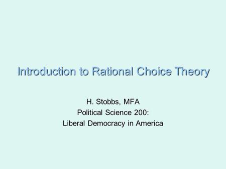 Introduction to Rational Choice Theory