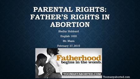 Parental Rights: Father’s Rights in Abortion