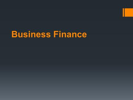 Business Finance.