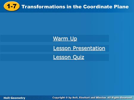 1-7 Warm Up Lesson Presentation Lesson Quiz