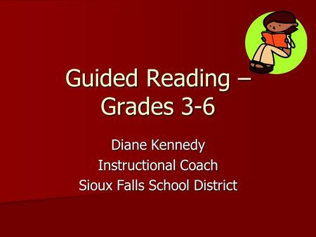 Guided Reading – Grades 3-6