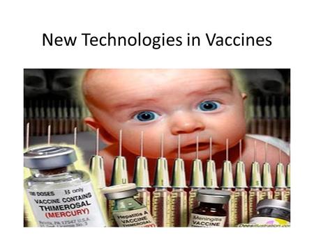 New Technologies in Vaccines. Vaccines North Carolina is an innovative leader in vaccine research, development and manufacturing. vaccines actually are.