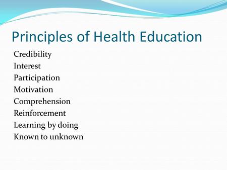 Principles of Health Education