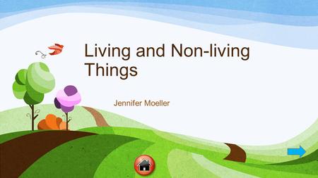 Living and Non-living Things