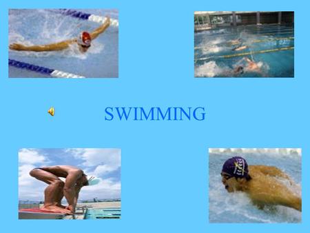SWIMMING. Swim The aquatic sport of swimming involves competition amongst participants to be the fastest over a given distance under self propulsion.