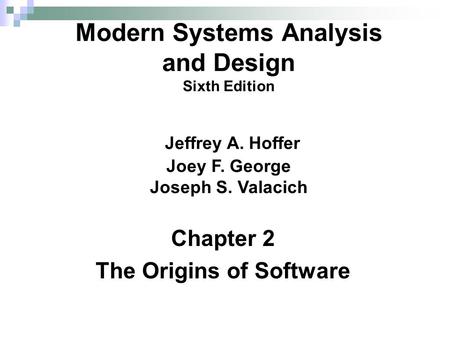 Chapter 2 The Origins of Software