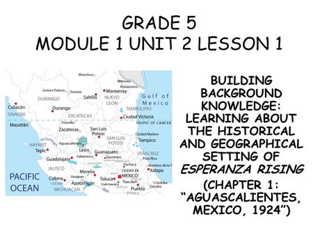 GRADE 5 MODULE 1 UNIT 2 LESSON 1