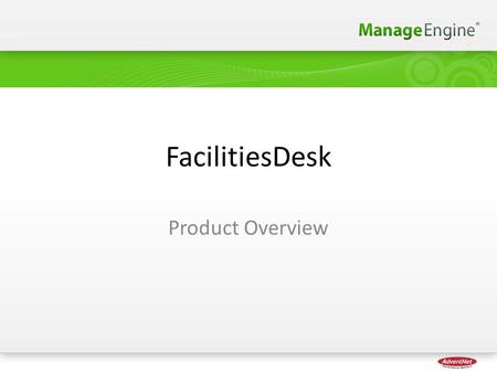 FacilitiesDesk Product Overview. Looking For? A maintenance helpdesk? In other words a CMMS? An integrated solution for complete facilities management?