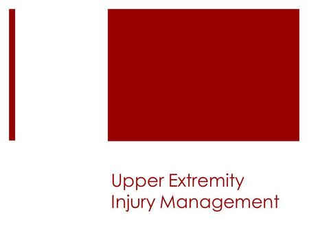 Upper Extremity Injury Management. Acromioclavicular & Sternoclavicular sprains  Signs & Symptoms  First degree:  Slight swelling, mild pain to palpation.