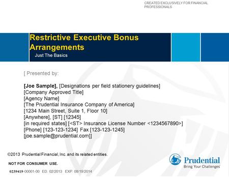 Restrictive Executive Bonus Arrangements