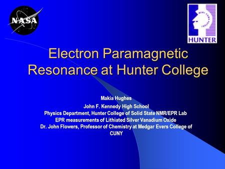 Electron Paramagnetic Resonance at Hunter College