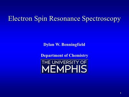 Electron Spin Resonance Spectroscopy