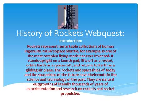 History of Rockets Webquest: