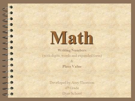 Math Writing Numbers (with digits, words and expanded form) &