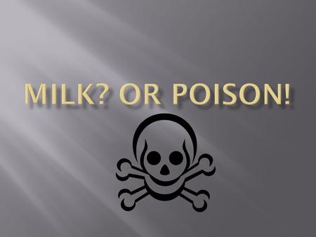  According to Robert Cohen, Executive Director of the Dairy Education Board and NOTMILK.com, milk consumption is to blame for a variety of health woes,