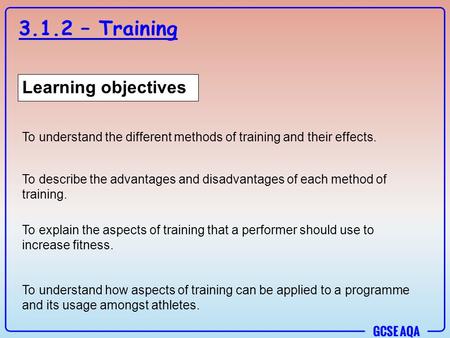 3.1.2 – Training Learning objectives