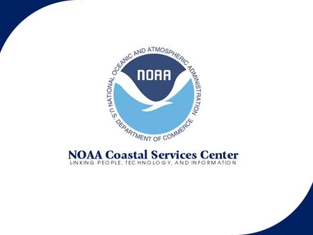 Foster and sustain the environmental and economic well being of the coast by linking people, information, and technology. Center Mission Coastal Hazards.