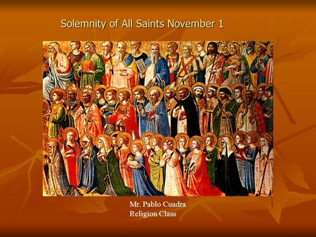 Solemnity of All Saints November 1