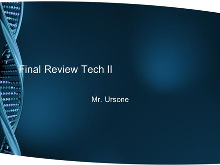 Final Review Tech II Mr. Ursone. Project 4: Financial Functions, Data Tables, Amortization Schedules, and Hyperlinks Hyperlinks – built-in links that.