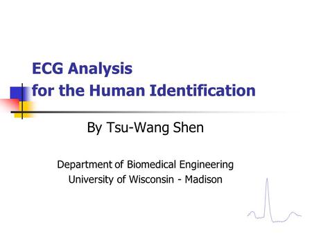 ECG Analysis for the Human Identification